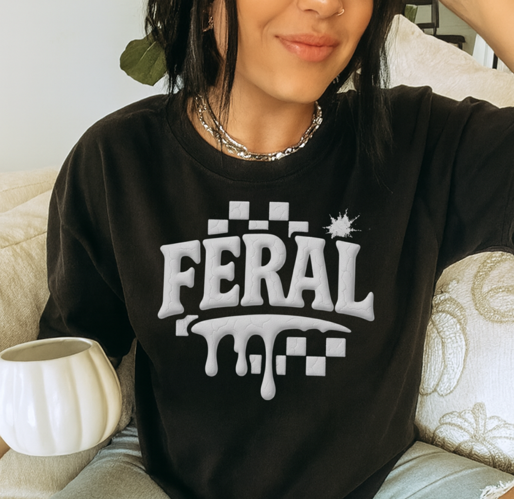 DTF Transfer Feral Drip Lettering Puff Effect