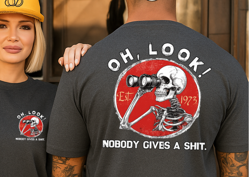 DTF Transfer – Oh Look! Nobody Gives a Shit Dad