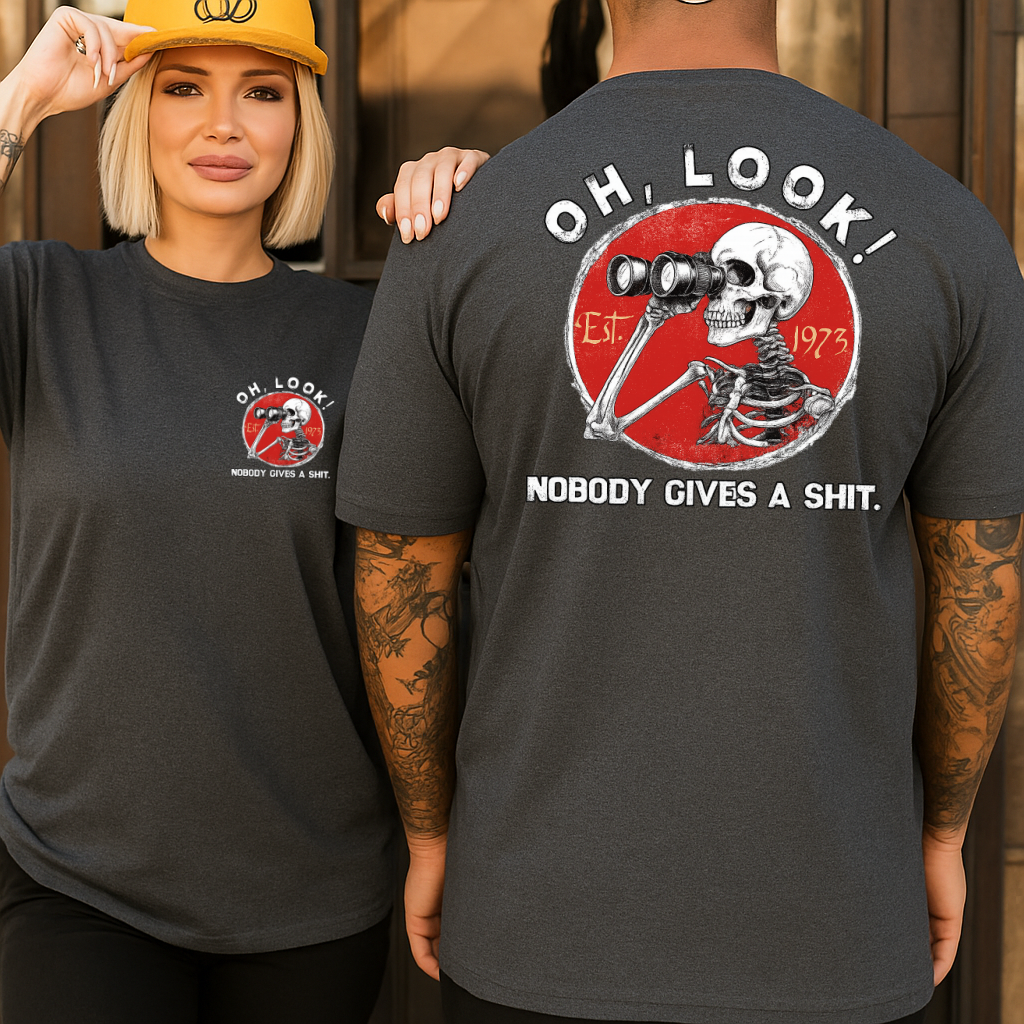 DTF Transfer – Oh Look! Nobody Gives a Shit Dad