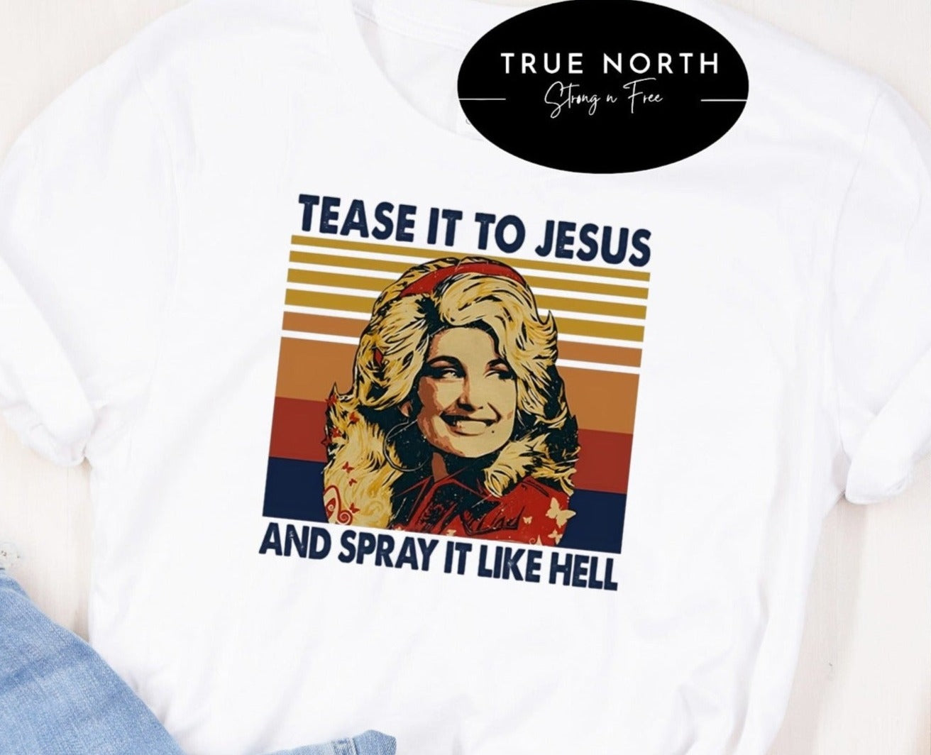Country Tease It to Jesus T-Shirt or Sweatshirt - Fun and Stylish Clothing for Your Faith-Filled Life
