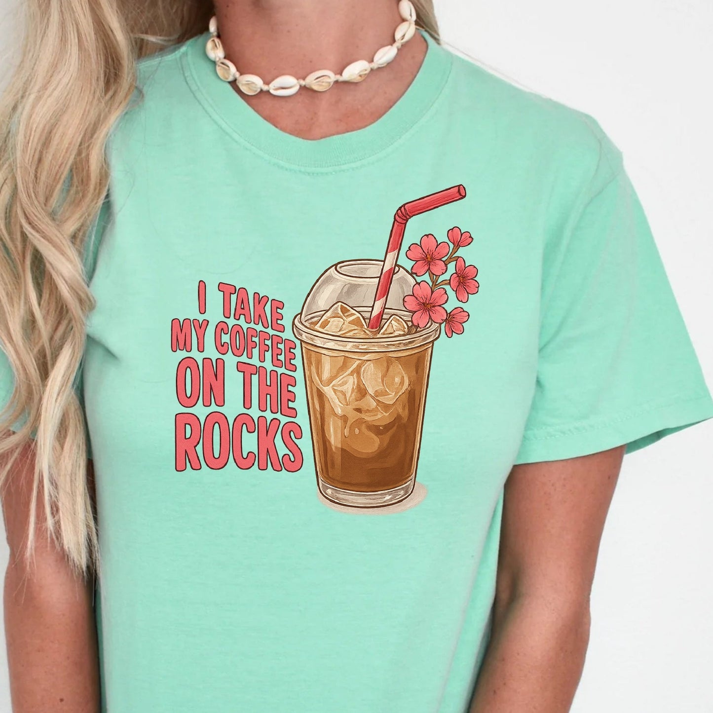 T-Shirt Sweatshirt Crewneck I Take My Coffee on the Rocks – Iced Coffee Humor with Floral Accent