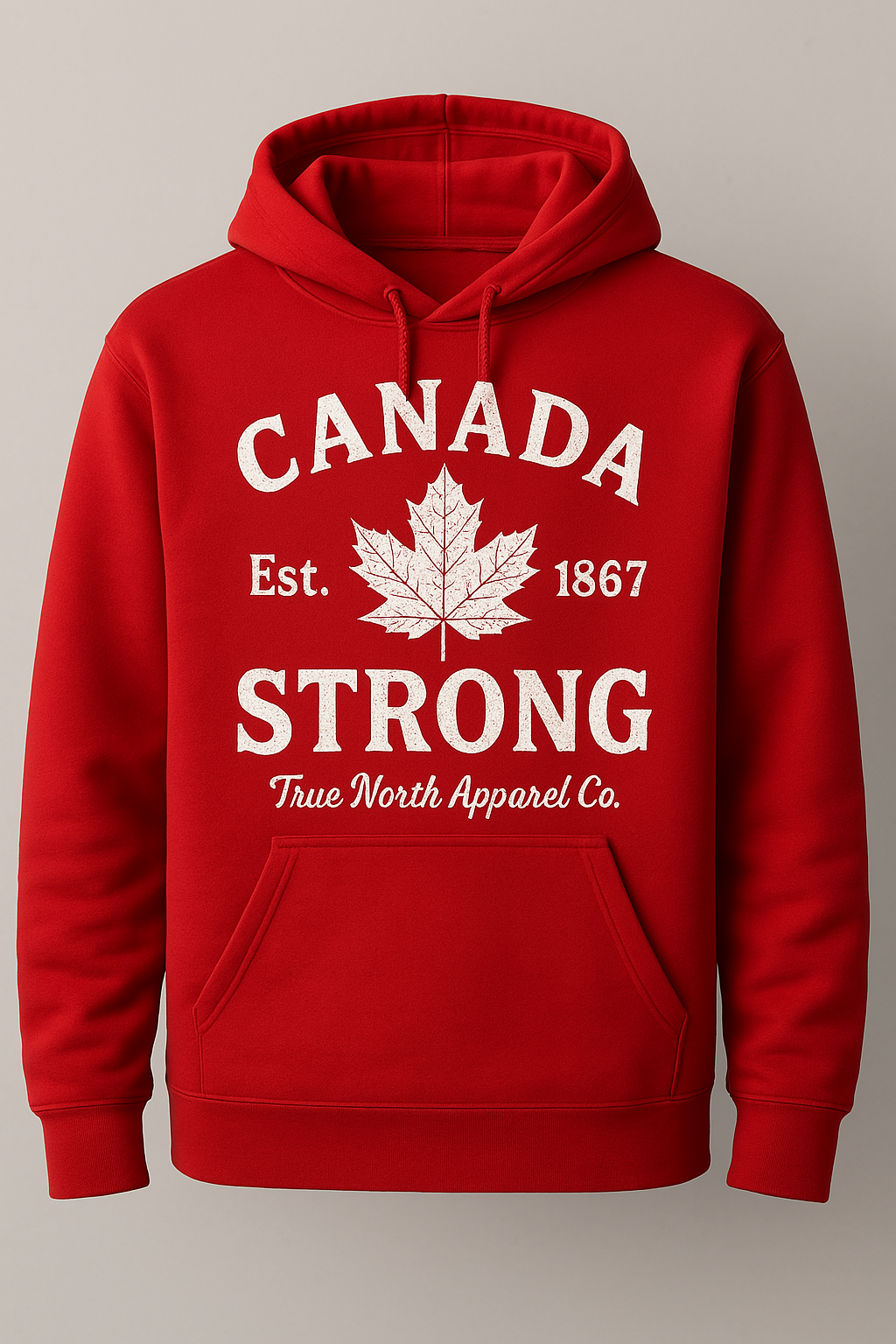 DTF Transfer Canada Strong – Est. 1867 | True North Apparel Co.