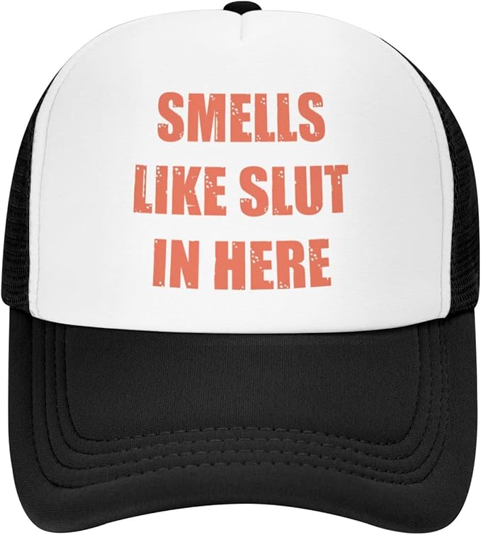 Smells Like Slut in Here – Adjustable Trucker Hat