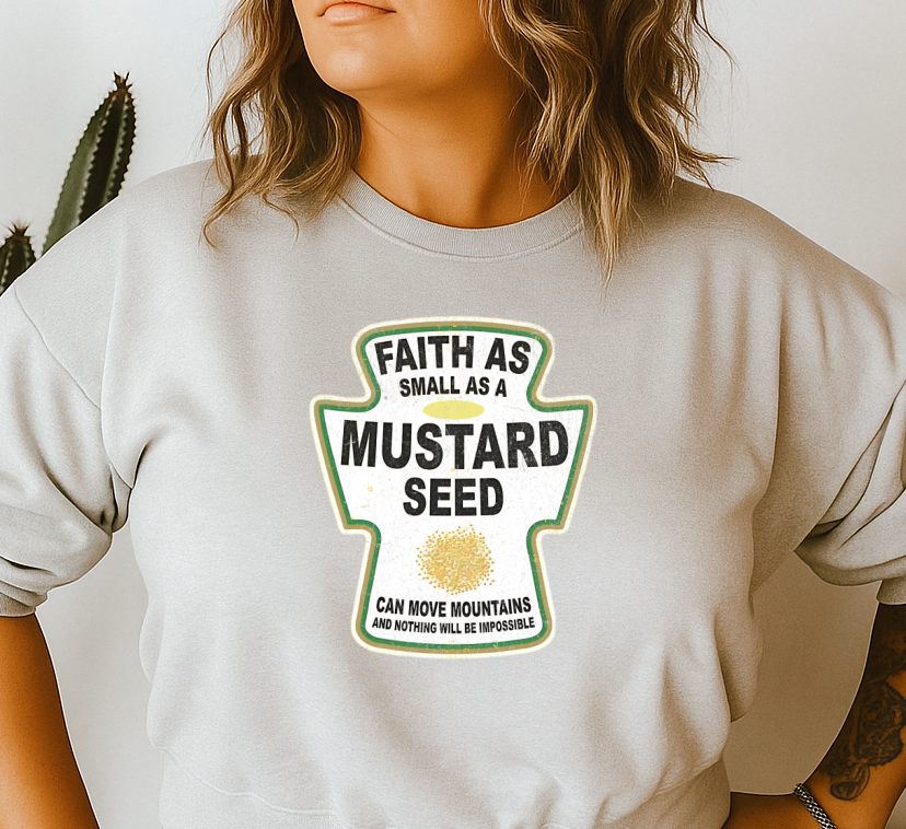 DTF Transfer – Faith as a Mustard Seed Christian
