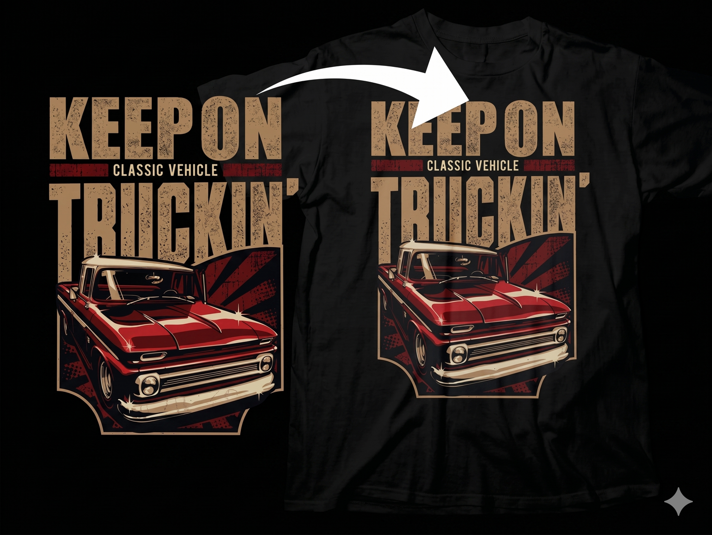 DTF Transfer Keep On Truckin Classic Vehicle Vintage Pickup Truck