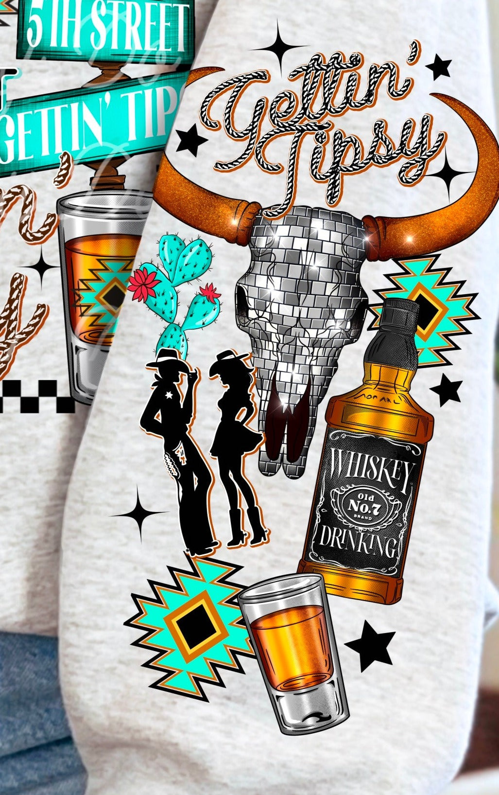 DTF Transfer Western Getting Tipsy + Sleeve Print Offered