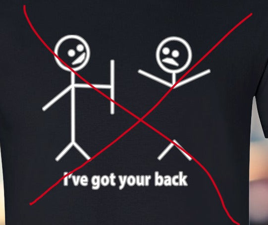 DTF Transfer I Got Your Back Humor