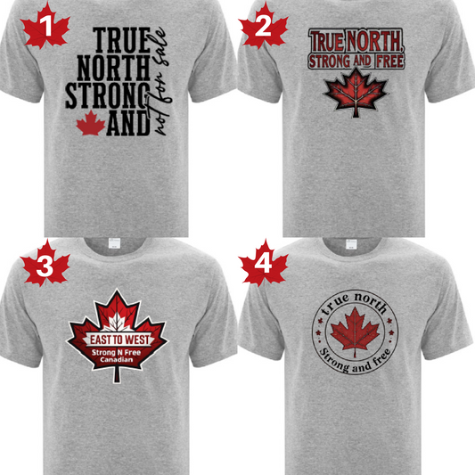 A collection of four gray t-shirts, each featuring a unique design from the True North Strong and Free collection. The designs include text and the Canadian maple leaf.