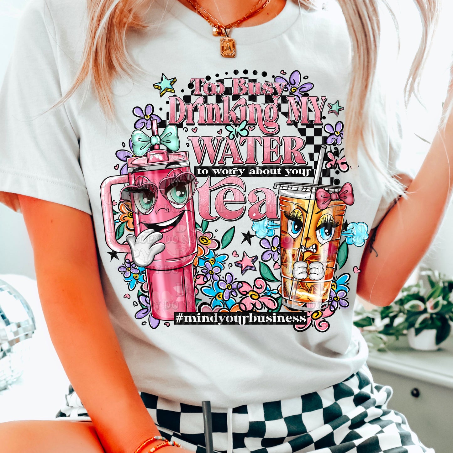 Drinking Water Humor T-Shirt or Sweatshirt - Busy Life Tee