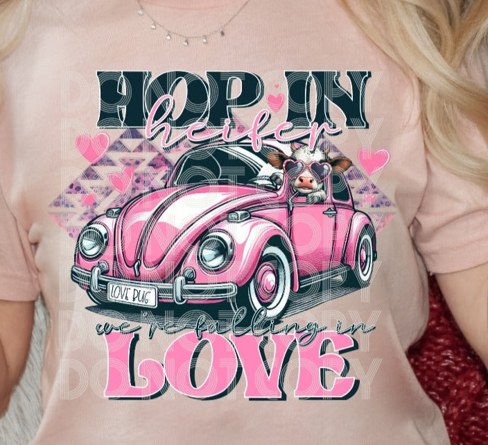 DTF Transfer Valentines Hop In Falling In Love