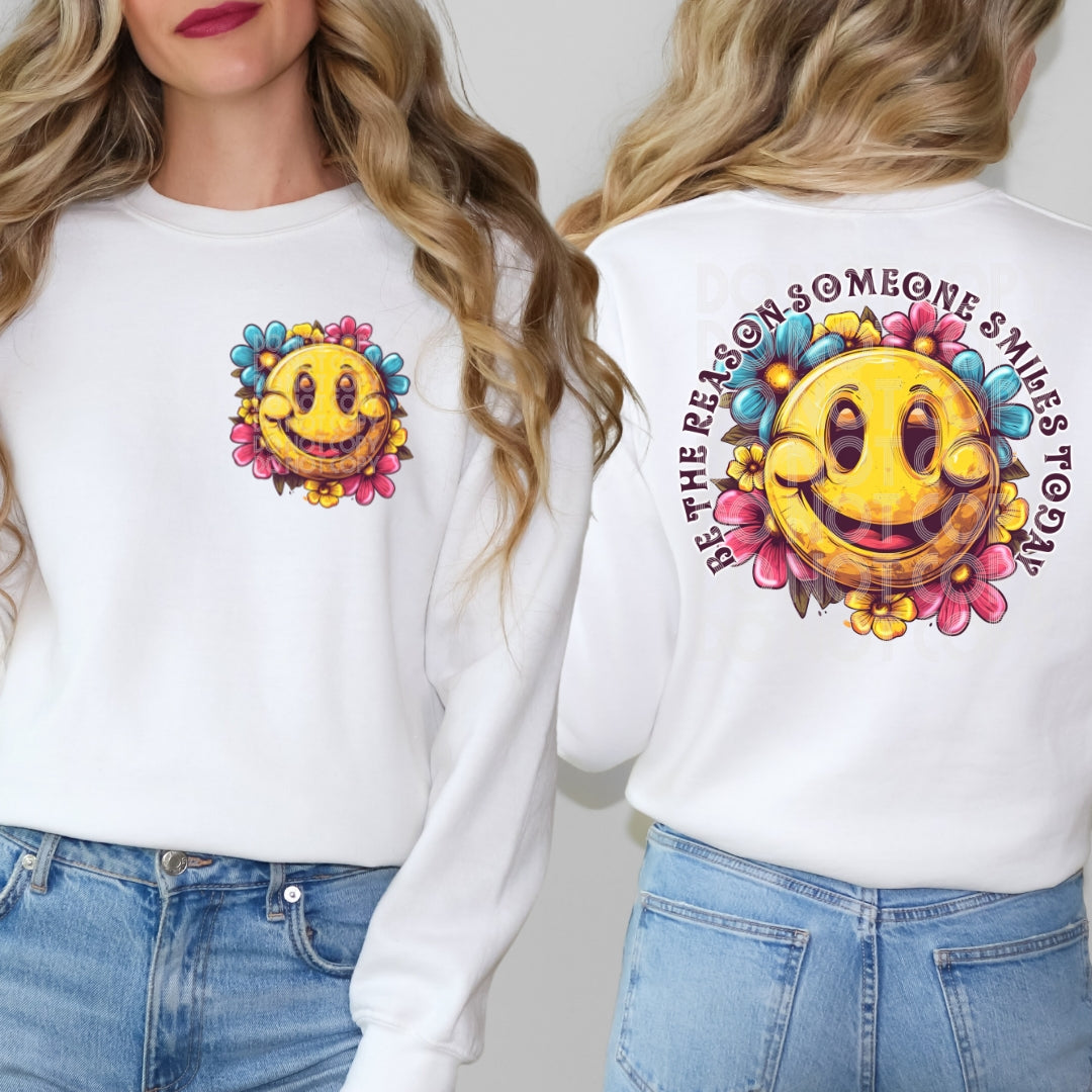 DTF Transfer Be The Reason Someone Smiles Sleeve print offered