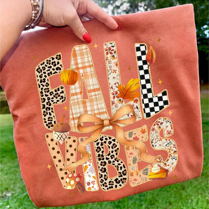 Fall Vibes – Fall Design – Fall Shirt Design garment preview