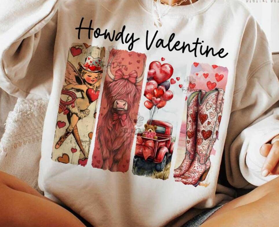 Hoodie Sweatshirt Crew T-Shirt - Howdy Valentine Western Love Design