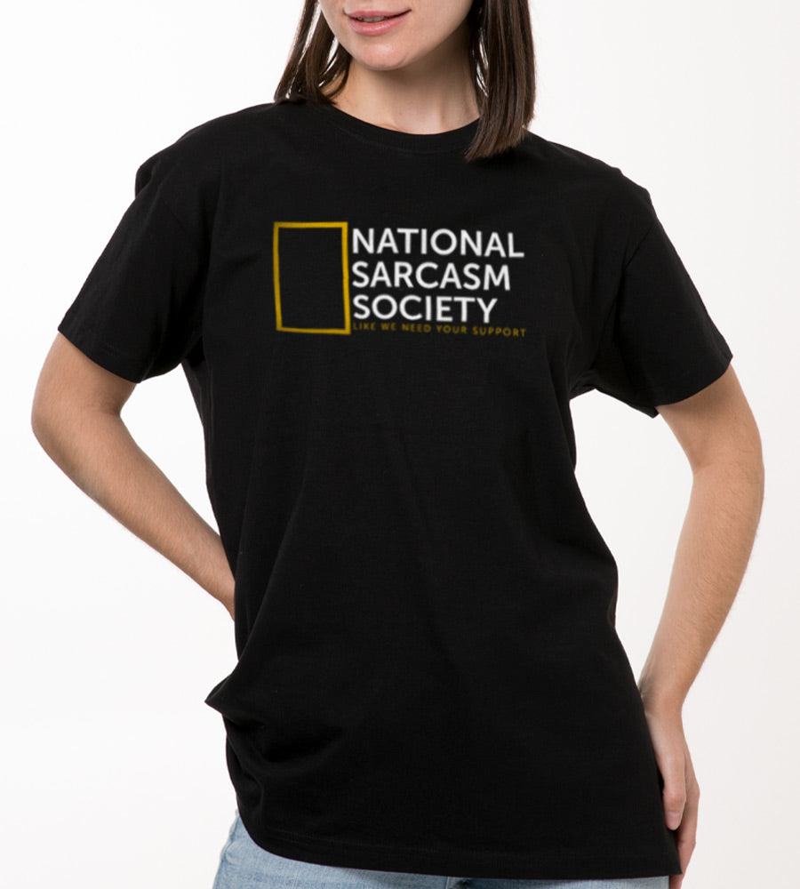 DTF Transfer Humor National Sarcasm Society Parody