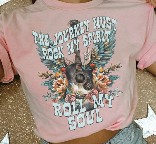 DTF Transfer Positive Motivation Journey Must Rock My Spirt Roll My Soul