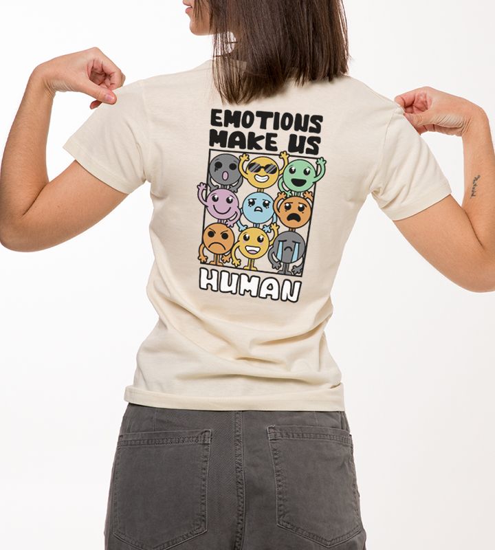 Emotions Make Us Human Humorous T-Shirt or Sweatshirt 255 max Keywords Emotions Human T-Shirt Sweatshirt Humor Concise Descriptive Clear