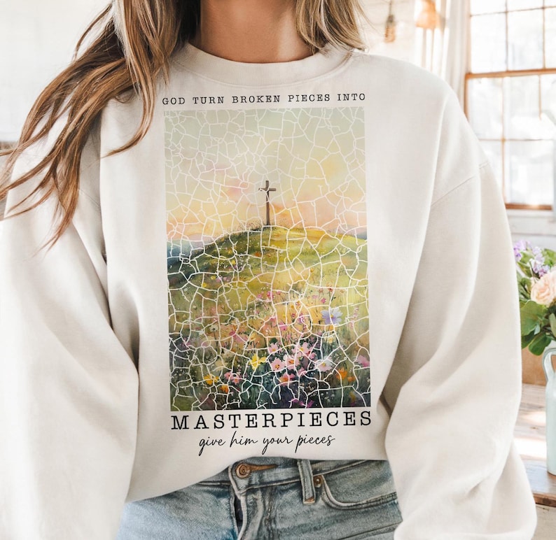 DTF Transfer Masterpieces God Turns Broken Pieces Into Beauty