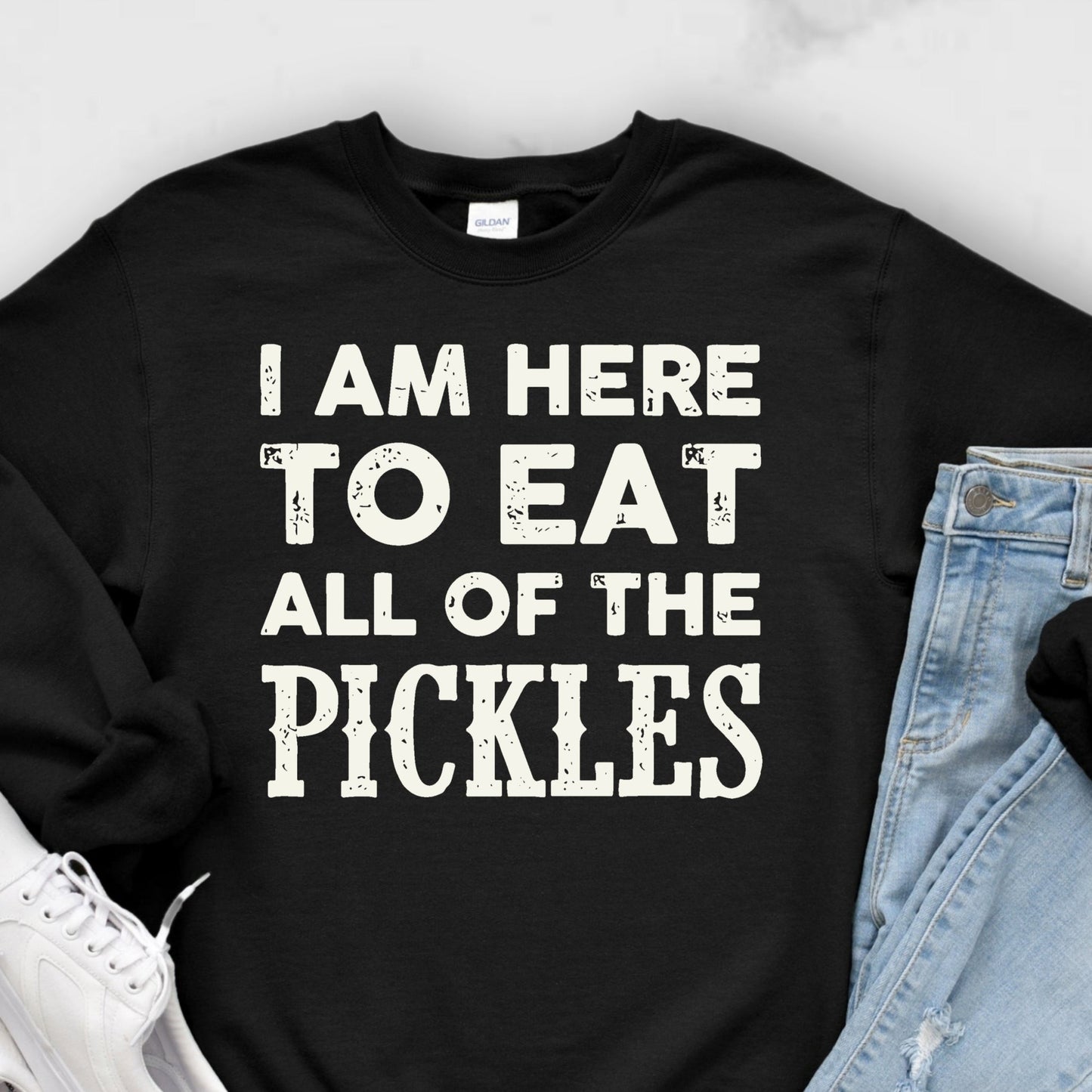 T-Shirt Sweatshirt Humor - I Am Here to Eat All the Pickles Design