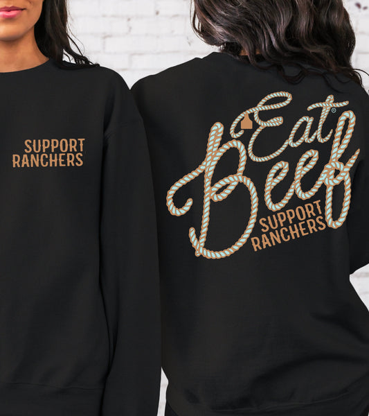 T-Shirt Sweatshirt  Western - Eat Beef Support Ranchers Design