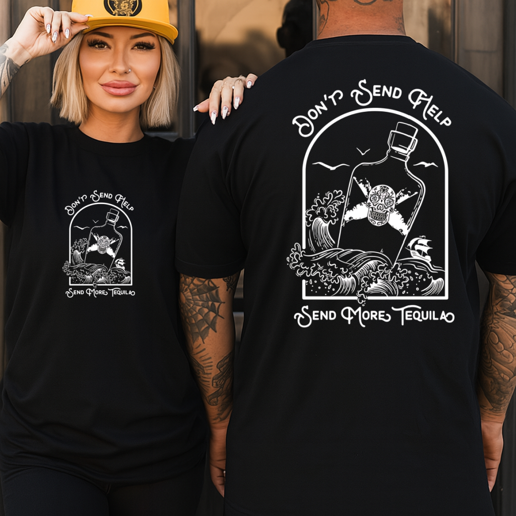DTF Transfer Don’t Send Help Tequila Bottle