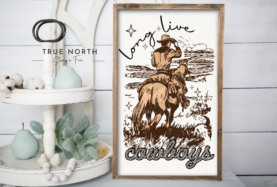 Rustic Framed Wooden 7"x13" Long Live Cowboys