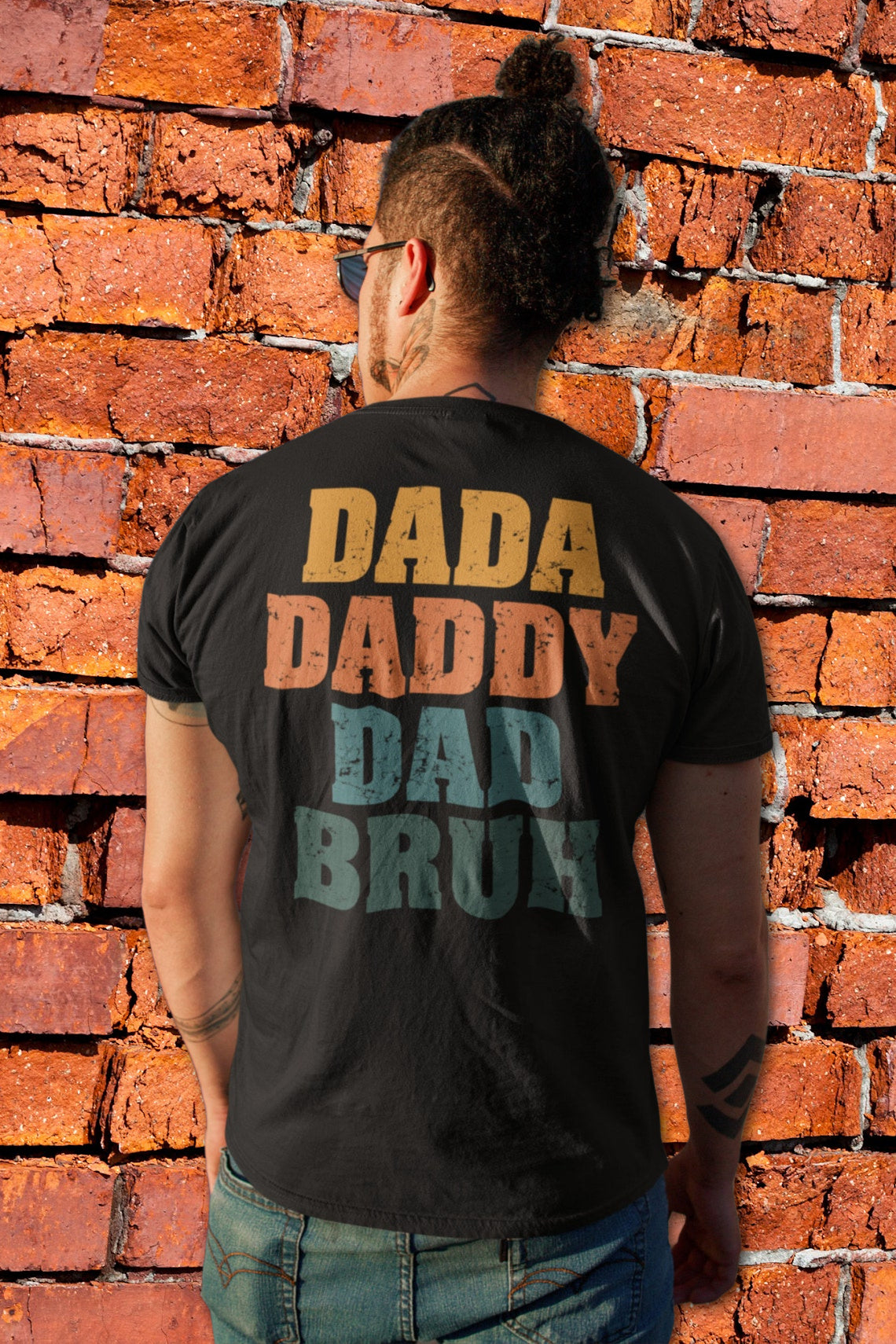 DTF Transfer Dad Designs Daddy Daddy Dad Bruh