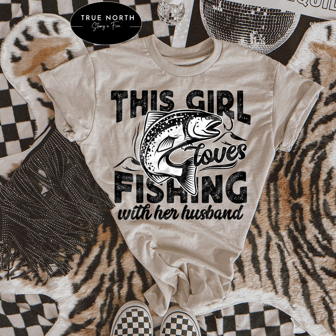 DTF Transfer Summer This Girl Loves To Fish W/ Her Husband