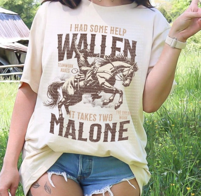 Western Style Wallen Malone T-Shirt or Sweatshirt - It Takes Two A Perfect Match .