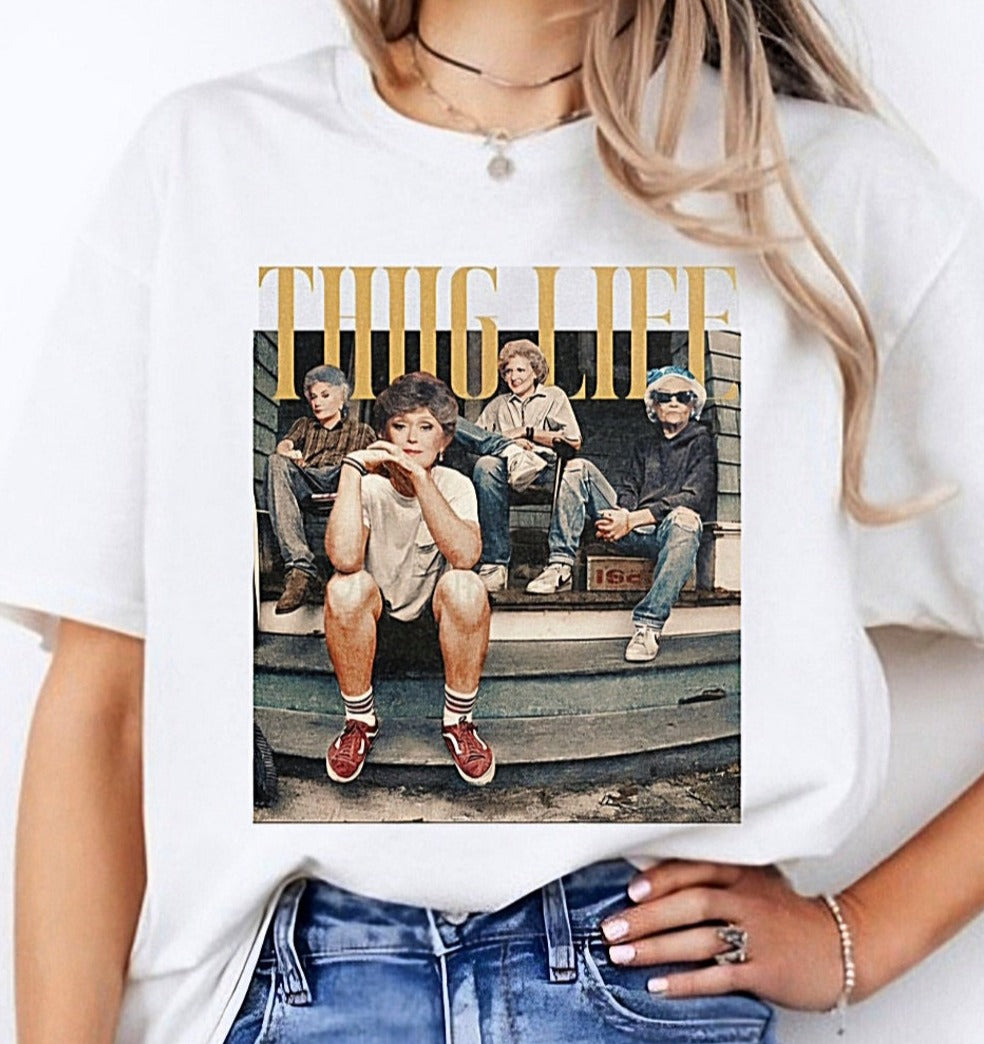DTF Transfer Vintage Golden Girls Parody Golden thug life Girls #2
