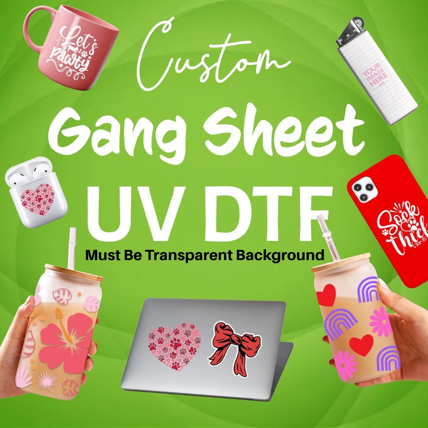 UV- DTF Heat Transfers - Upload Custom Size
