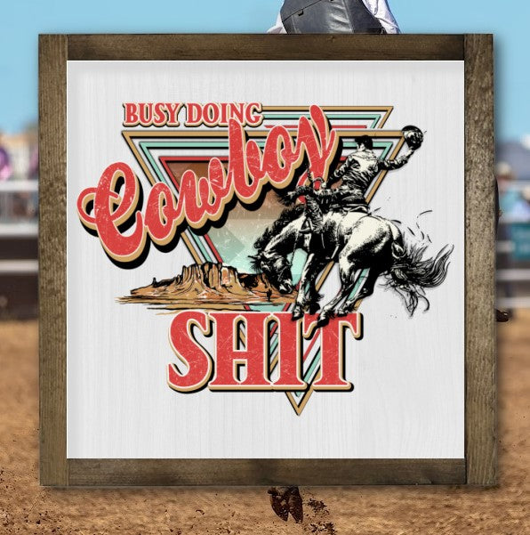 Rustic Framed Wooden 7" & 13" Cowboy Shit