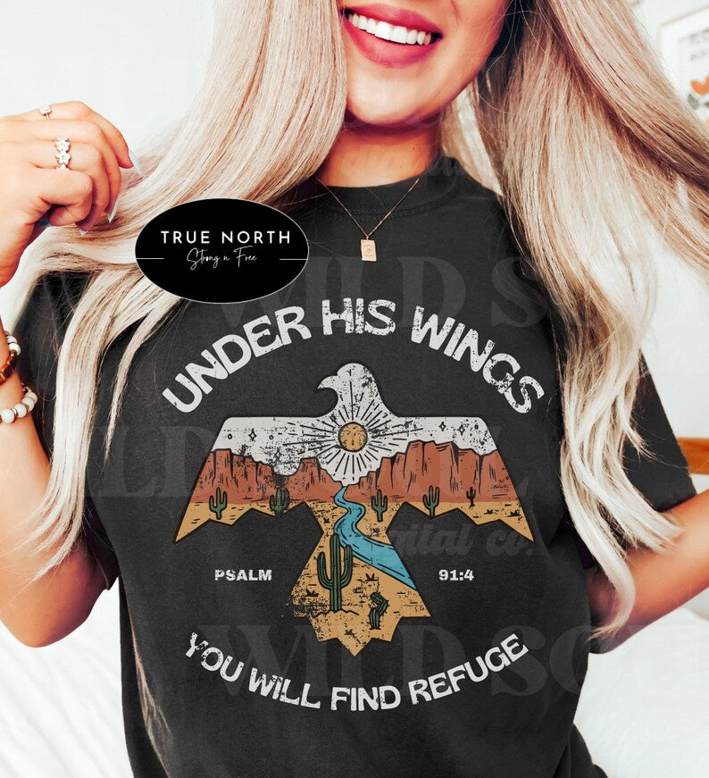 T-Shirt Or Sweatshirt Christian Under His Wings