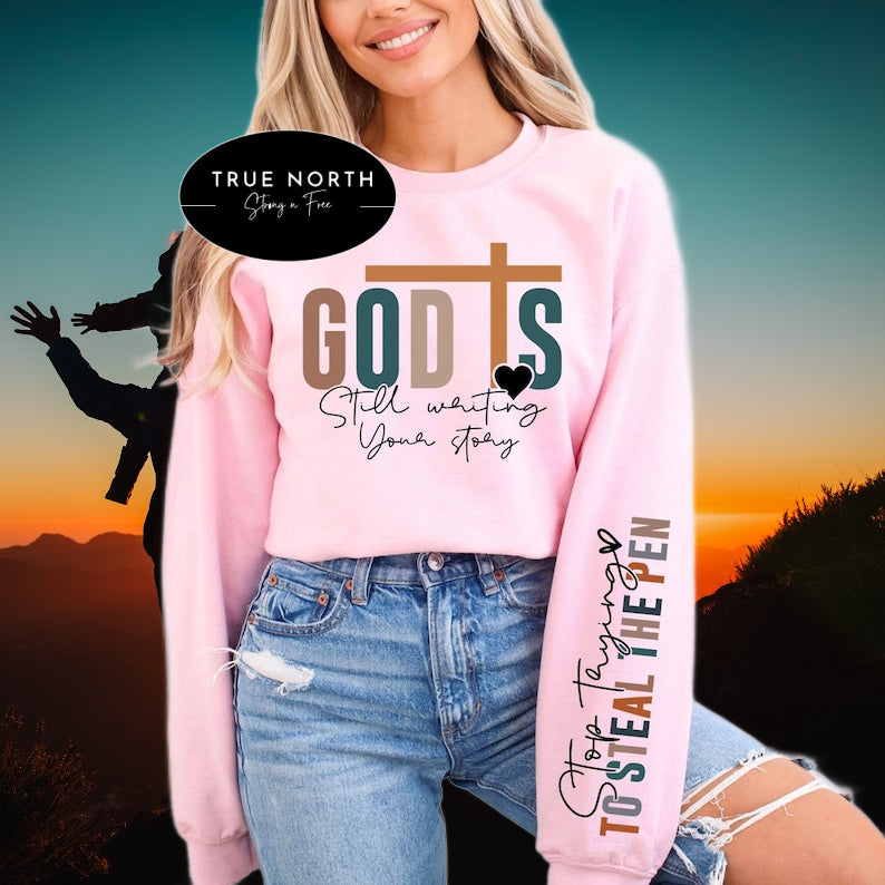 DTF Transfer Christian God Is Still Writing Your Story