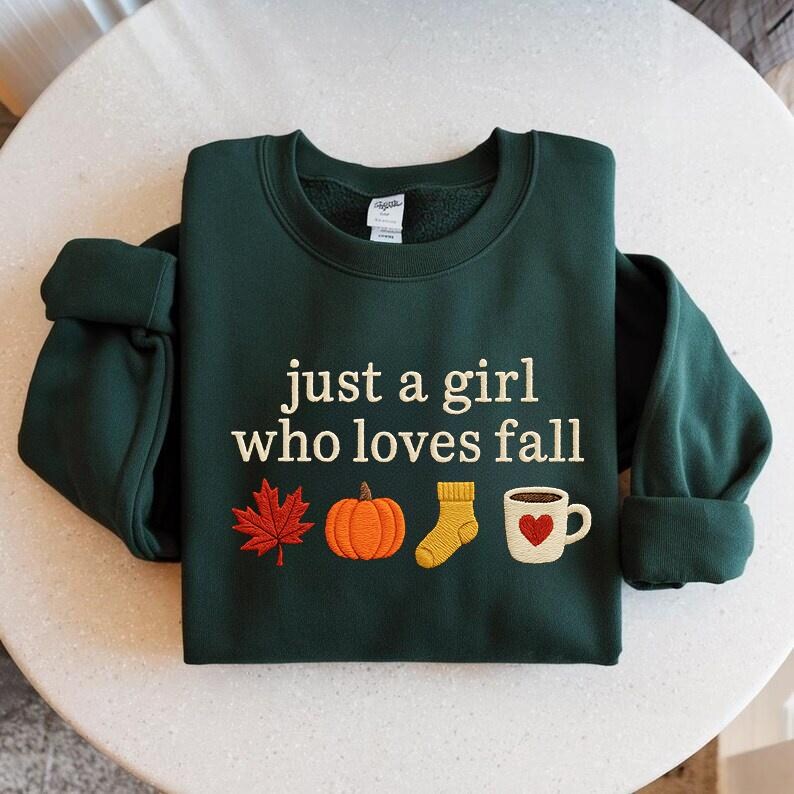 Embroidered Just a Girl Who Loves Fall Sweatshirt – Pumpkin, Leaf, Cozy Socks & Coffee