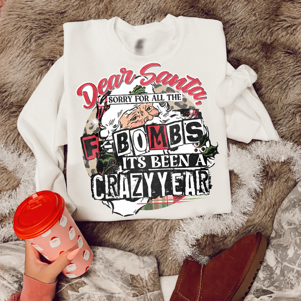Dear Santa, Sorry for All the F-Bombs printed garment design preview