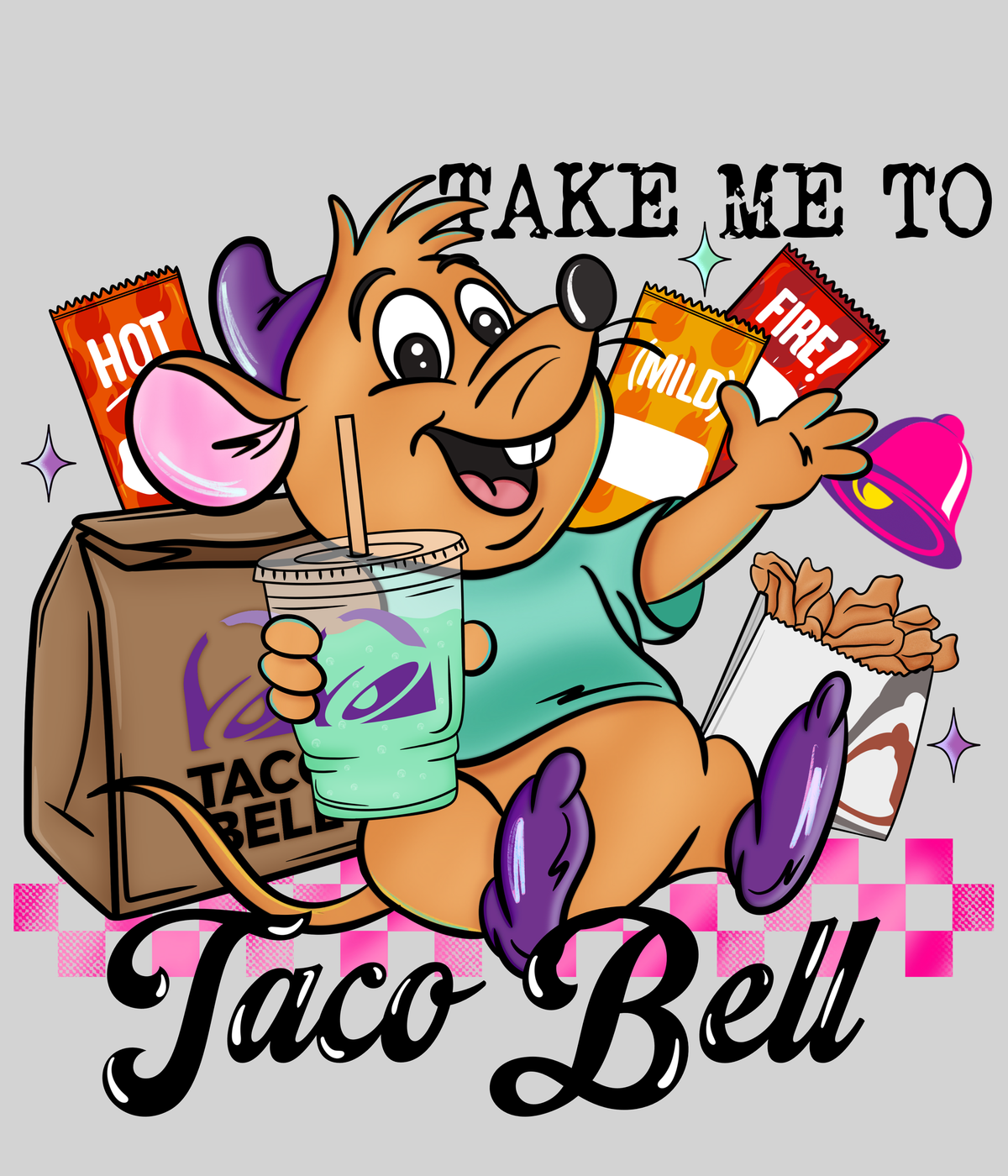 Take me to Taco Bell — light grey display background