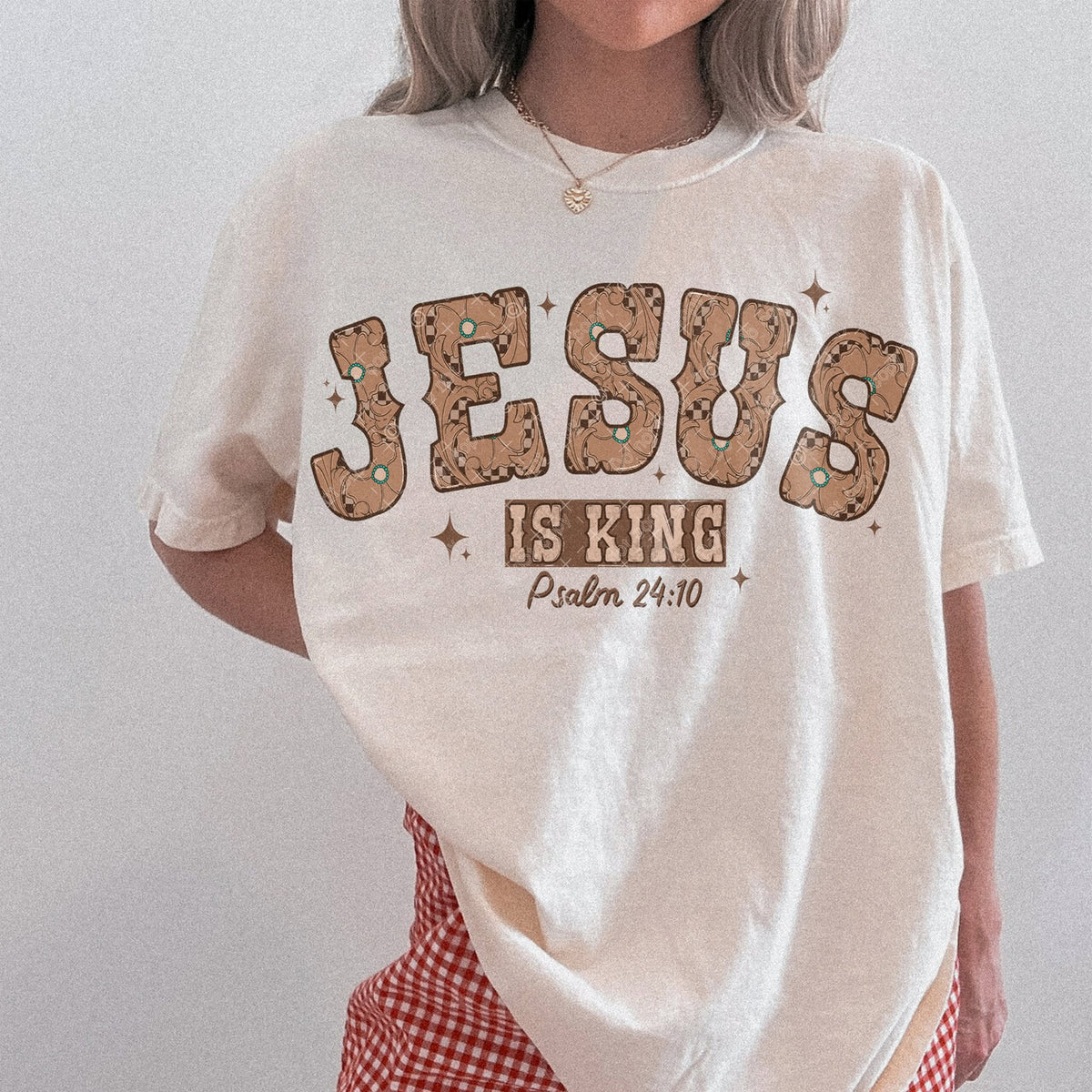 Jesus Is King – Psalm 24:10 – Western printed garment design preview