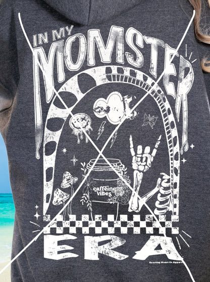 T-Shirt or Sweatshirt Humor in My Monster Era .
