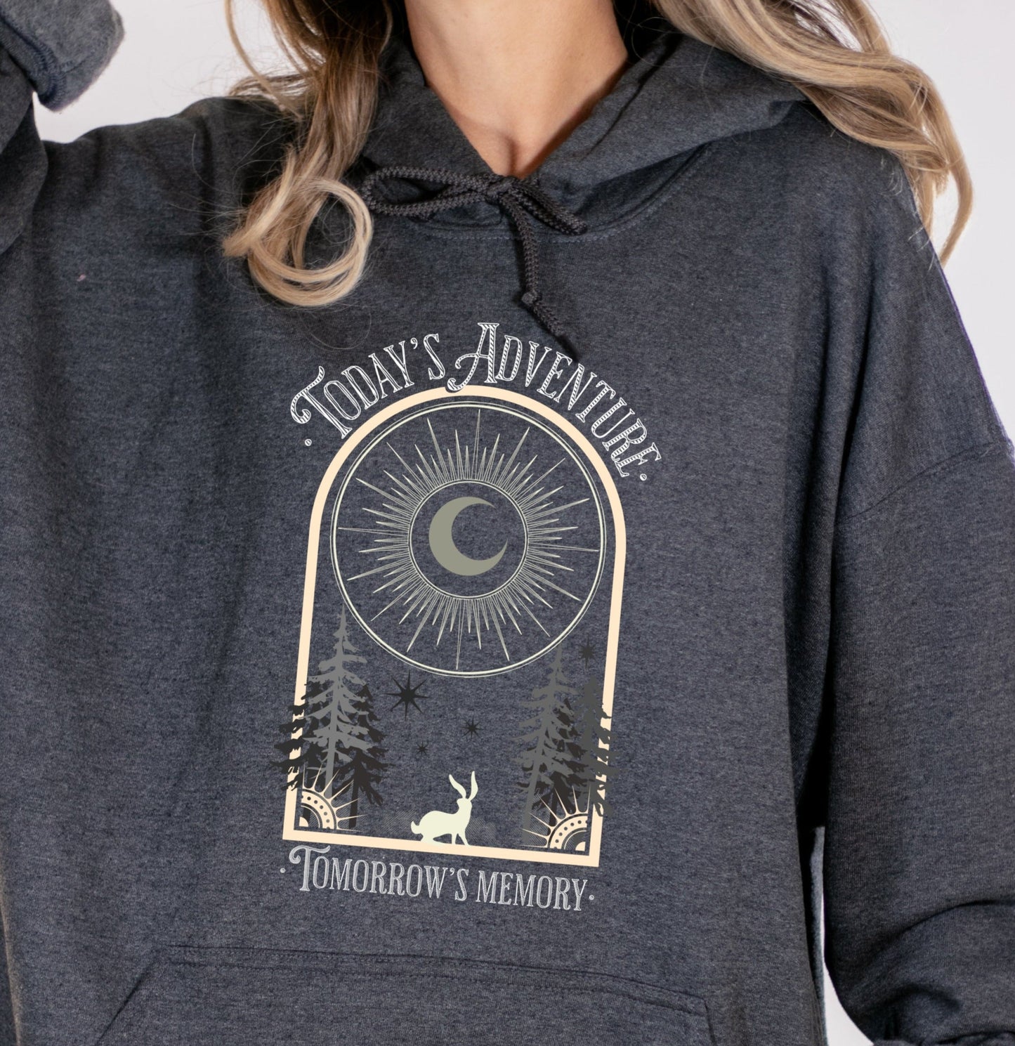 T-Shirt Or Sweatshirt Todays Adventure .