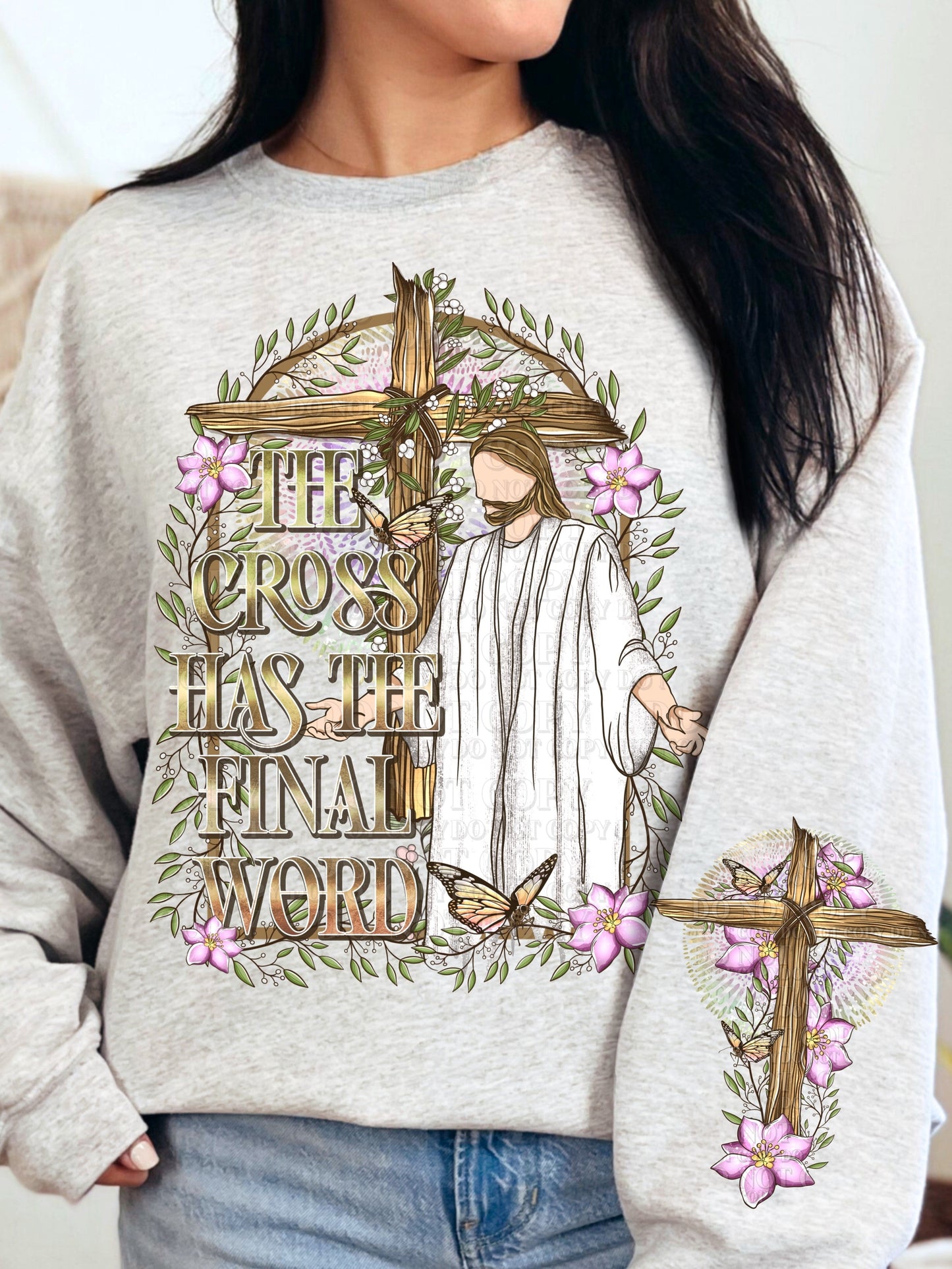 Christian Easter Cross T-Shirt or Sweatshirt - Final Word Perfect for Celebrating the Holiday .