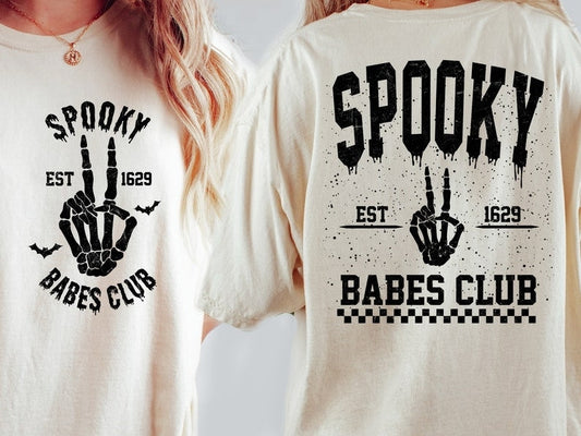 T-Shirt Or Sweatshirt Spooky Babe Club .
