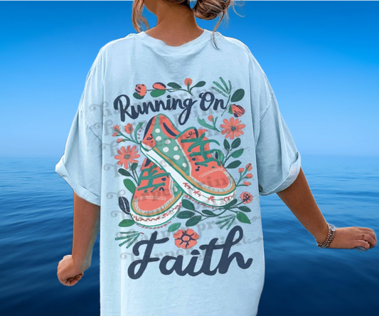 T-Shirt Or Sweatshirt Hoodie  Christian Running On Faith .