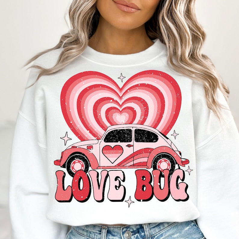 Sweatshirt Or T-Shirt Valentines Love Bug .