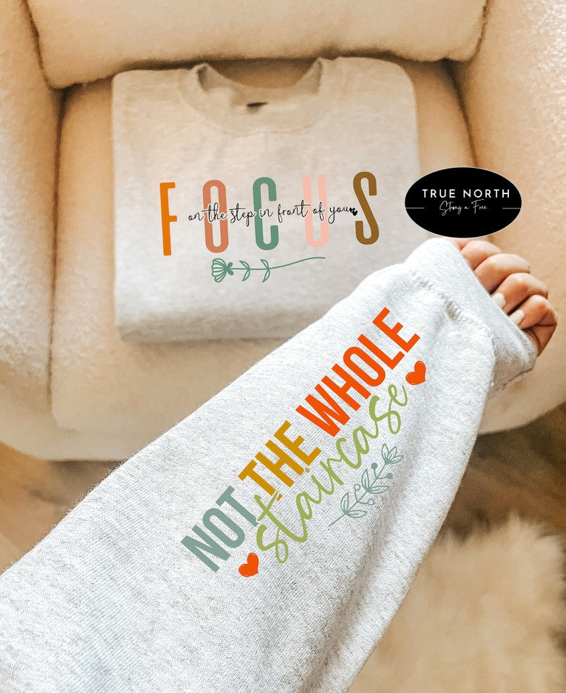 T-Shirt Or Sweatshirt Focus On The Steps In Front You .