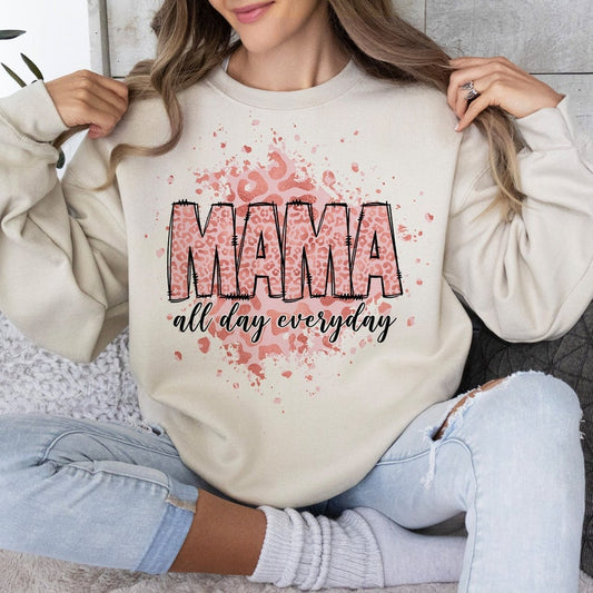 Mom All Day EveryDay T-Shirt and Sweatshirt Combo for the Busy Mama .