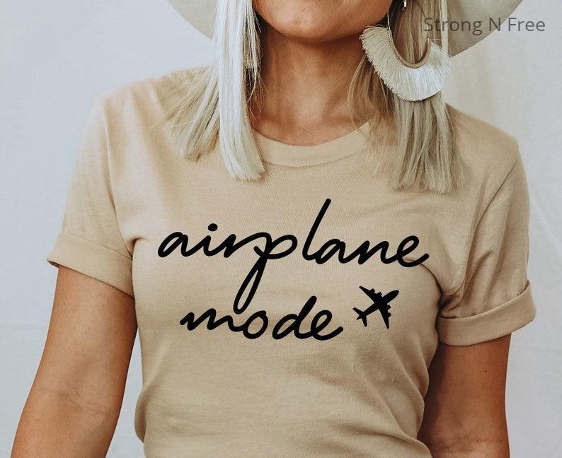 Airplane Mode Shirt, Travel Shirts for Women, Fun Shirts, T-shirts, Family Shirts, Fun Tees, Tshirts for Women, Tshirts for Men .