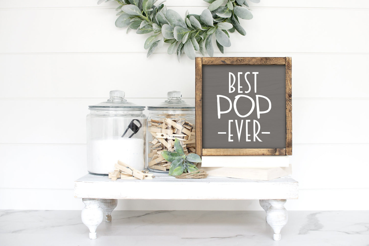 Best Pop Ever / father sign / husband sign / dad sign