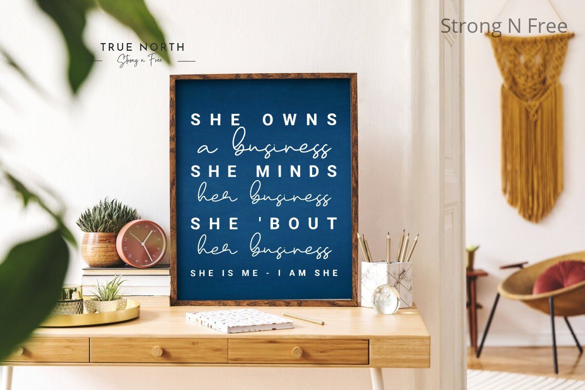 Business Owner Sign - Business Owner Gift Idea - Entrepreneur Sign - Company Owner Apparel - Female Entrepreneur - Women in Business