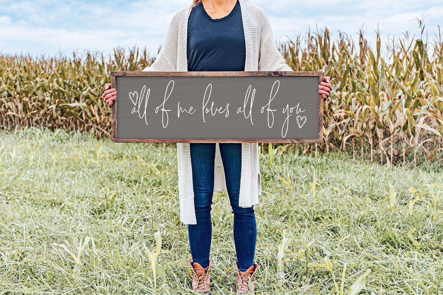 All Of Me Loves All Of You Sign - Farmhouse Home Sign - Wedding Sign - Rustic Wood Sign - Love Sign