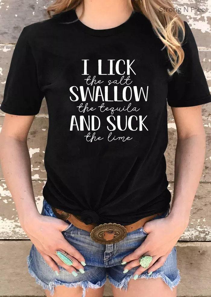 I Lick The Salt Swallow Shirt, The Tequila Suck The Lime T-Shirt, Bachelorette Party Beach Shirt, Drinking Lover Gift, Funny Tequila Clothes